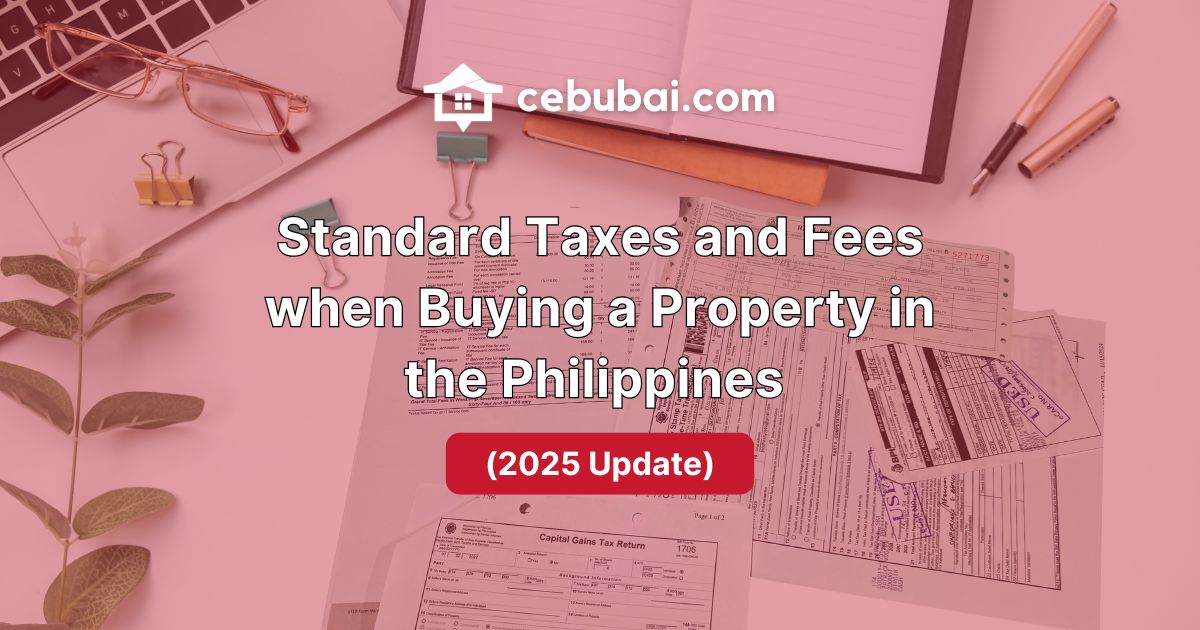 Standard Taxes Fees Buying Property Philippines 2025 v2